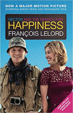 Hector And The Search For Happiness - Francois Lelord