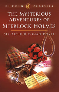 The Mysterious Adventures of Sherlock Holmes - Arthur Conan Doyle