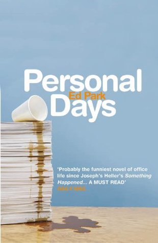 Personal Days - Ed Park