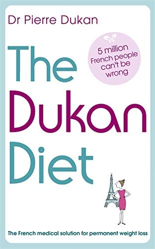 The Dukan Diet - Dr. Pierre Dukan