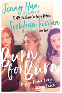 Burn for Burn - Jenny Han, Siobhan Vivian