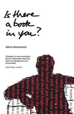 Is There a Book in You? - Alison Baverstock