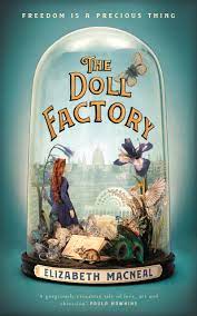 The Doll Factory - Elizabeth macneal