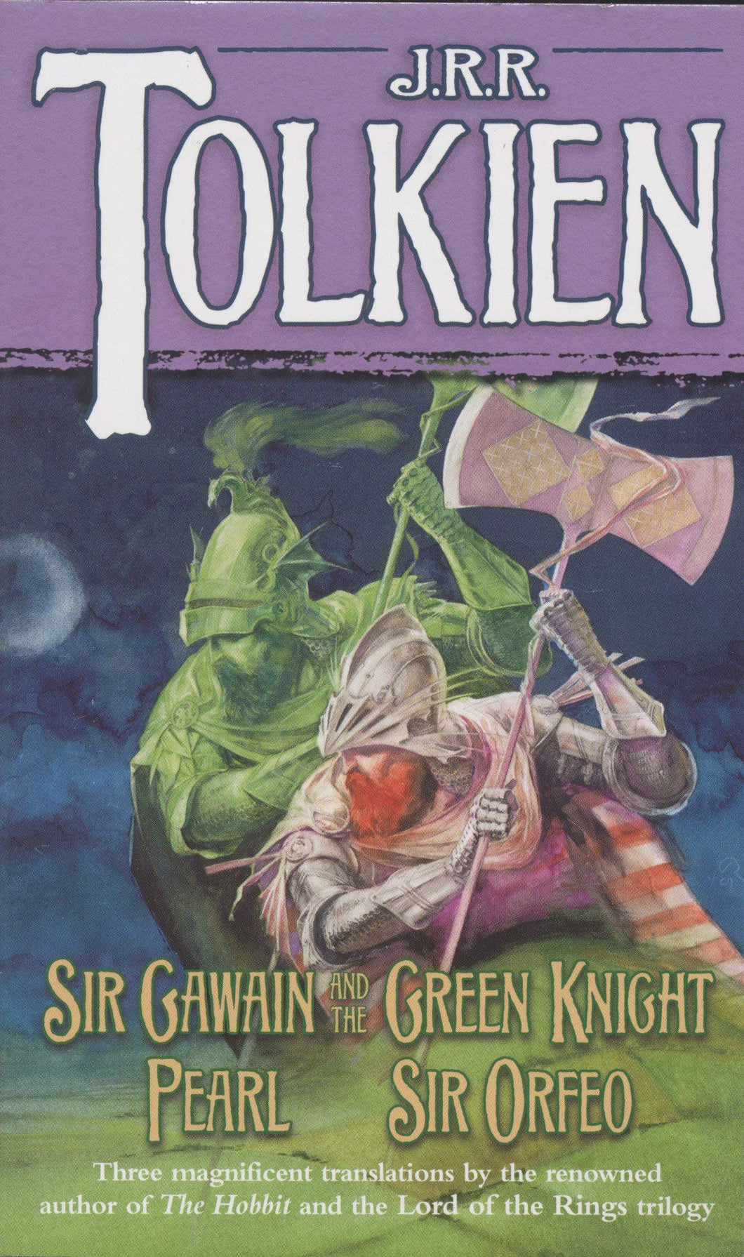 Sir Gawain and the Green Knight, Pearl, and Sir Orfeo -   J.R.R. Tolkien